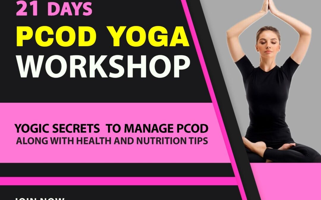 21 Days PCOD Yoga Workshop
