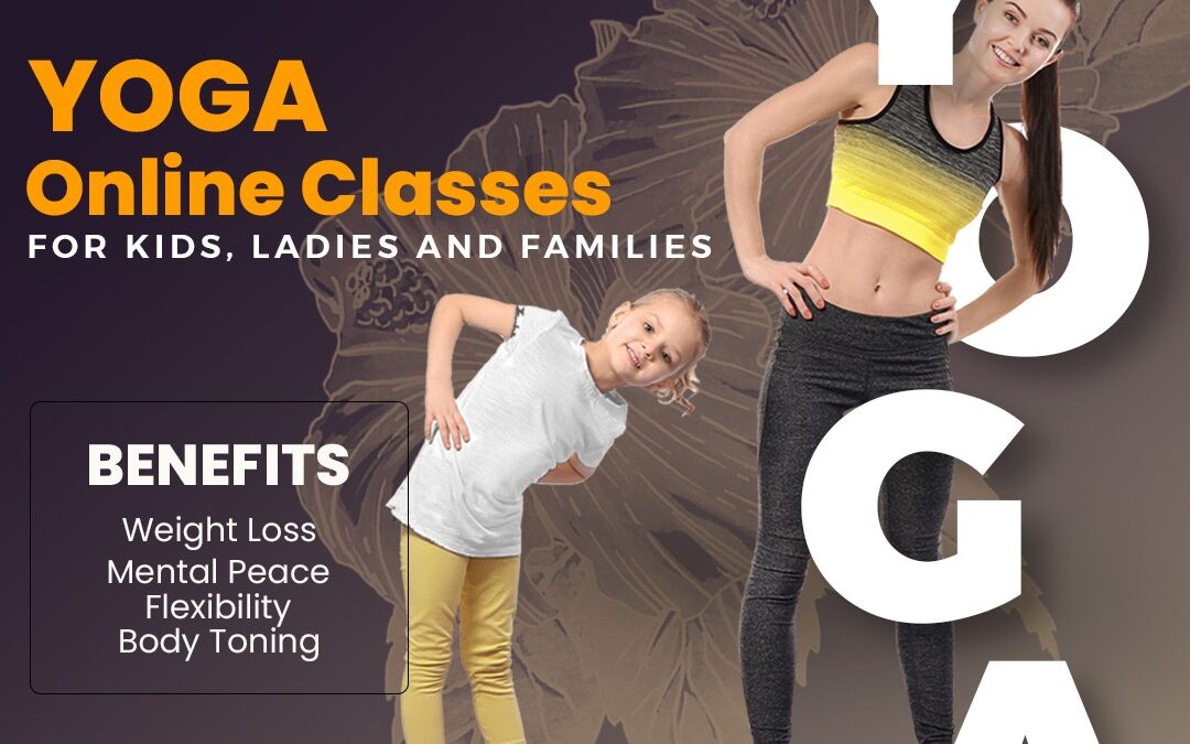 Online Yoga Classes for Adults & Kids